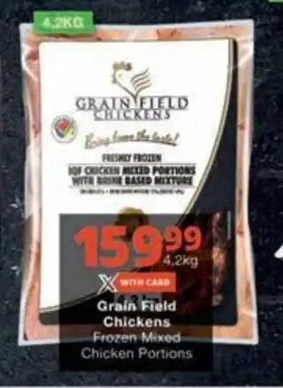 Checkers Grain Field Chickens Frozen Mixed Chicken Portions offer