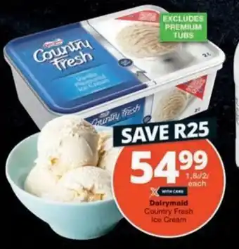 Checkers Dairymaid Country Fresh Ice Cream offer