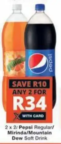 Checkers 2 x 2 Pepsi Regular/ Mirinda/Mountain Dew Soft Drink offer