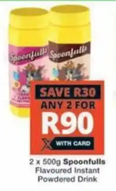 Checkers 2x 500g Spoonfulls Flavoured Instant Powdered Drink offer