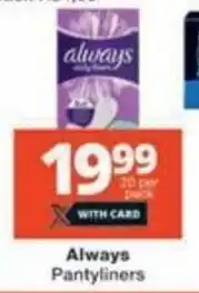 Checkers Always Pantyliners offer