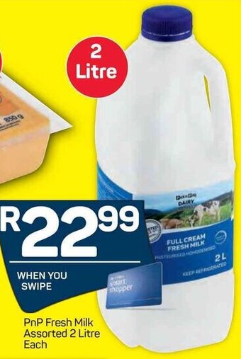 Pick n Pay PnP Fresh Milk Assorted 2 Litre offer