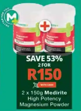 Checkers Hyper 2 x 150g Medirite High Potency Magnesium Powder offer