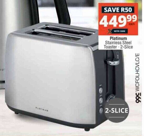 Platinum Stainless Steel Toaster 2Slice offer at Checkers Hyper