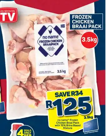Pick n Pay No Name Frozen Chicken Braai Pack with 15% Brine Based Mixture offer