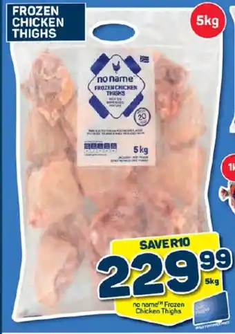 Pick n Pay No Name Frozen Chicken Thighs offer