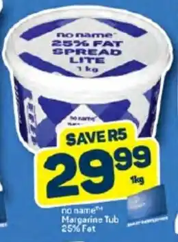 Pick n Pay No Name Margarine Tub 25% Fat offer
