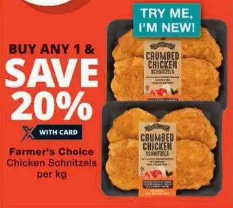 Checkers Farmer's Choice Chicken Schnitzels per kg offer
