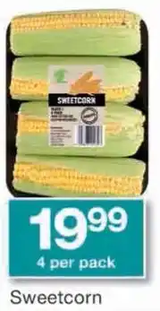 Checkers 4 per pack Sweetcorn offer