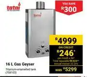 Builders Warehouse Totai 16l gas geyser offer