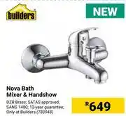 Builders Warehouse Builders nova bath mixer & handshow offer