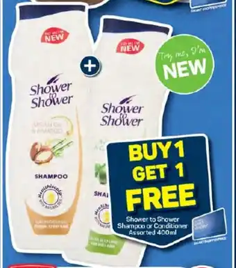 Pick n Pay Shower to Shower Shampoo or Conditioner Assorted 400ml offer