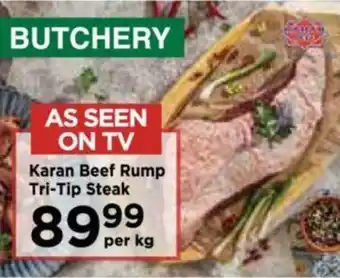Food Lover's Market Karan Beef Rump Tri-Tip Steak offer