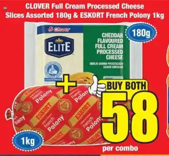 Boxer CLOVER Full Cream Processed Cheese Slices Assorted 180g & ESKORT French Polony 1kg offer