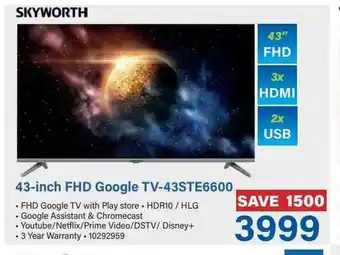 Incredible Connection SKYWORTH 43-inch FHD Google TV-43STE6600 offer