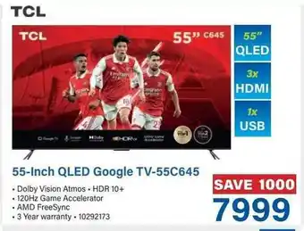 Incredible Connection TCL 55-Inch QLED Google TV-55C645 offer