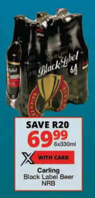 Checkers Carling Black Label Beer NRB offer