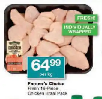Checkers Farmer's Choice Fresh 16-Piece Chicken Braai Pack offer