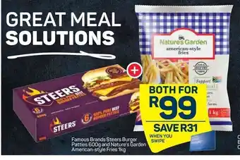Pick n Pay Famous Brands Steers Burger Patties 600g and Nature's Garden American-Style Fries 1kg offer