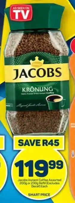 Jacobs Instant Coffee Assorted 200g or 230g Refill [Excludes Decaf) Each