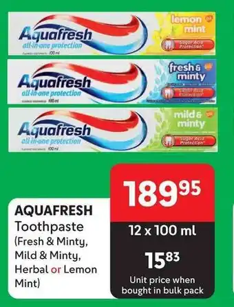 Makro AQUAFRESH Toothpaste (Fresh & Minty, Mild & Minty, Herbal or Lemon Mint) offer
