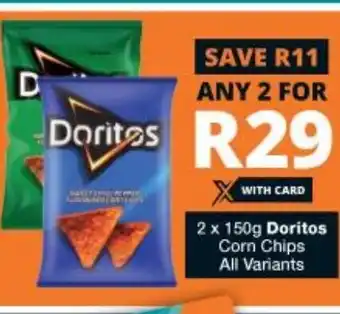 Checkers 2x150g Doritos Corn Chips All Variants offer