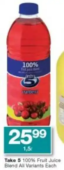 Checkers Take 5 100% Fruit Juice Blend 1.5L offer