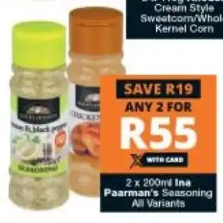Checkers Ina Paarman's Seasoning 2x200ml offer