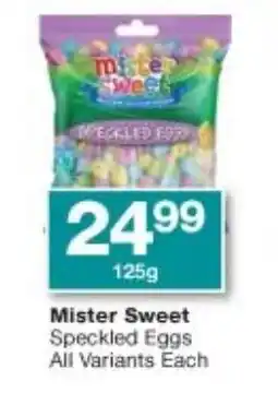 Checkers Mister Sweet Speckled Eggs 125g offer