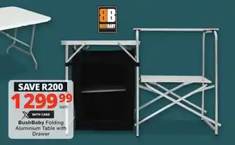 Checkers BushBaby Folding Aluminium Table with Drawer offer