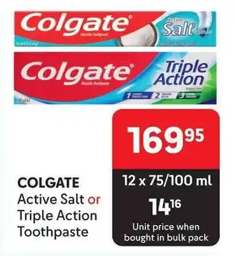 Makro COLGATE Active Salt or Triple Action Toothpaste offer