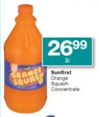 Checkers Sunfirst Orange Squash Concentrate 2L offer