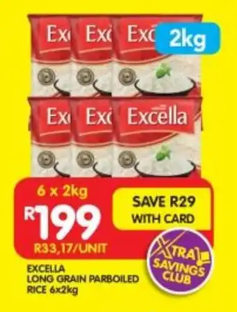Shoprite EXCELLA LONG GRAIN PARBOILED RICE 6x2kg offer