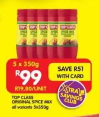 Shoprite TOP CLASS ORIGINAL SPICE MIX all variants 5x350g offer
