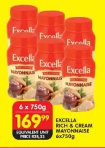 Shoprite EXCELLA RICH & CREAM MAYONNAISE 6x750g offer