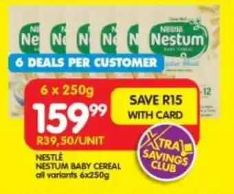 Shoprite NESTLE NESTUM BABY CEREAL all variants 6x250g offer