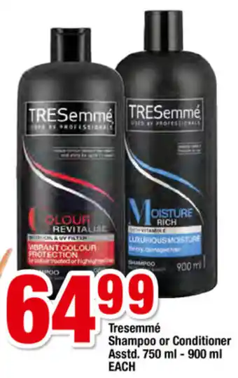 Tresemmé Shampoo or Conditioner 750ml - 900ml