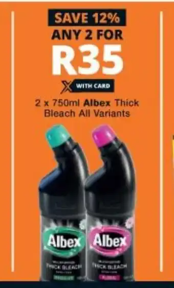 Checkers 2x750ml Alber Thick Bleach offer