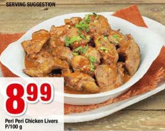 Peri Peri Chicken Liver 100g Offer At Megasave