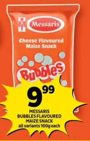 Shoprite MESSARIS BUBBLES FLAVOURED MAIZE SNACK all variants 100g each offer