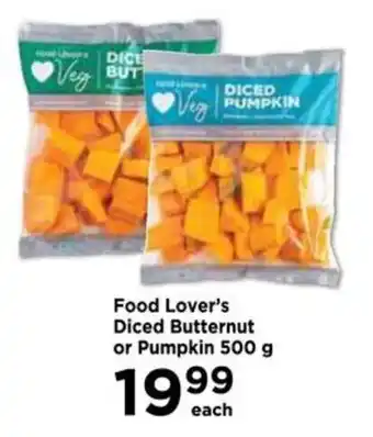 Food Lover's Market Food Lover's Diced Butternut or Pumpkin 500g offer