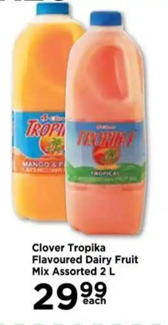 Food Lover's Market Clover Tropika Flavoured Dairy Fruit Mix Assorted 2L offer