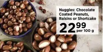 Food Lover's Market Nuggles Chocolate Coated Peanuts, Raisins or Shortcake offer