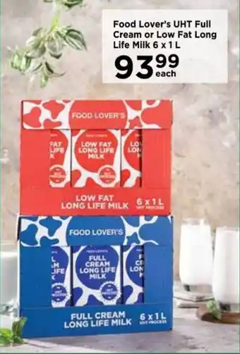 Food Lover's Market Food Lover's UHT Full Cream or Low Fat Long Life Milk 6 x1L offer