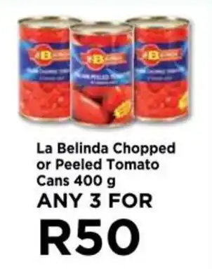 Food Lover's Market La Belinda Chopped or Peeled Tomato Cans 400g offer