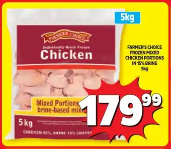 Usave FARMER'S CHOICE FROZEN MIXED CHICKEN PORTIONS IN 15% BRINE 5kg offer