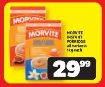MORVITE INSTANT PORRIDGE all variants 1kg each