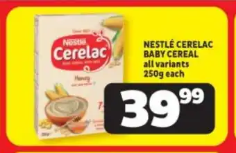 Usave NESTLÉ CERELAC BABY CEREAL all variants 250g each offer