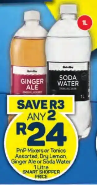 Pick n Pay Liquor PnP Mixers or Tonics Assorted, Dry Lemon, Ginger Ale or Soda Water 1 Litre offer