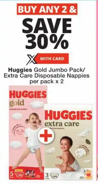 Checkers Huggies Gold Jumbo Pack/ Extra Care Disposable Nappies per pack x2 offer